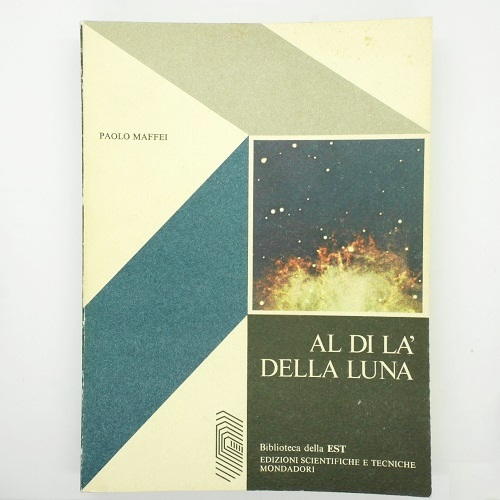 Libro PAOLO MAFFEI ''AL DI LA' DELLA LUNA''