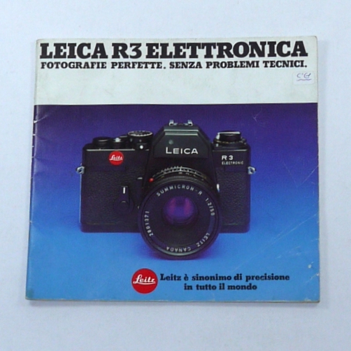 Depliant LEICA R3 ELETTRONICA  FOTOGRAFIE PERFETTE.SENZA PROBLEMI TECNICI